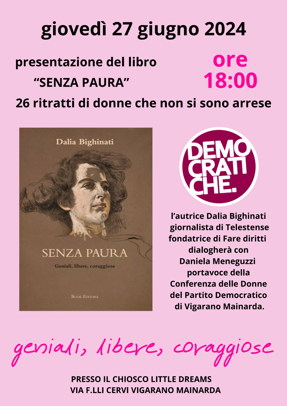 Giovedì 27 giugno presentazione del libro SENZA PAURA di Dalia Bighinati